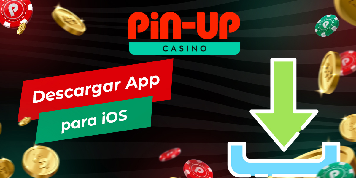 Instrucciones paso a paso para descargar e instalar Pin Up en iOS